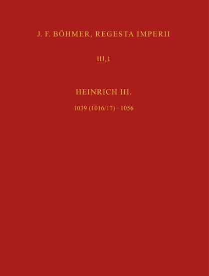 J. F. Böhmer, Regesta Imperii