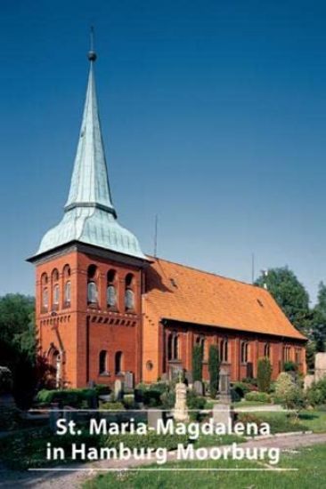 Die Kirche St. Maria-Magdalena in Hamburg-Moorburg