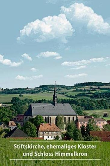 Stiftskirche, Ehemaliges Kloster Und Schloss Himmelkron