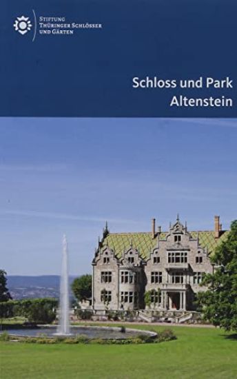 Schloss und Park Altenstein