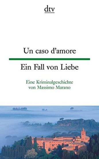 Un caso d'amore Ein Fall von Liebe
