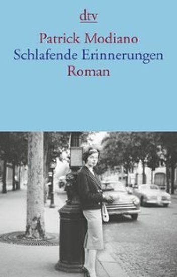 Modiano, P: Schlafende Erinnerungen