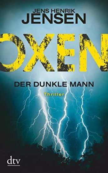 Oxen 02. Der dunkle Mann