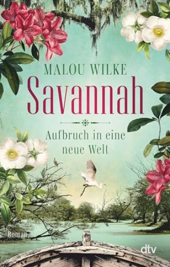 Savannah - Aufbruch in eine neue Welt