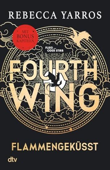 Fourth Wing - Flammengeküsst