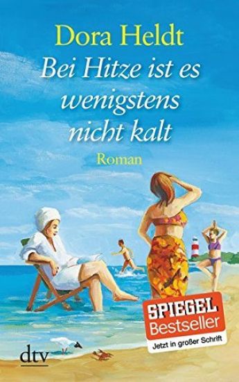 Bei Hitze ist es wenigstens nicht kalt