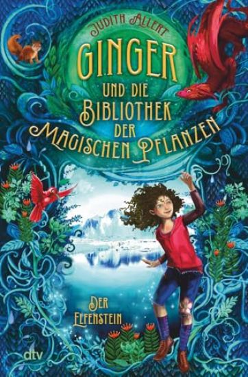 Ginger und die Bibliothek der magischen Pflanzen - Der Elfenstein