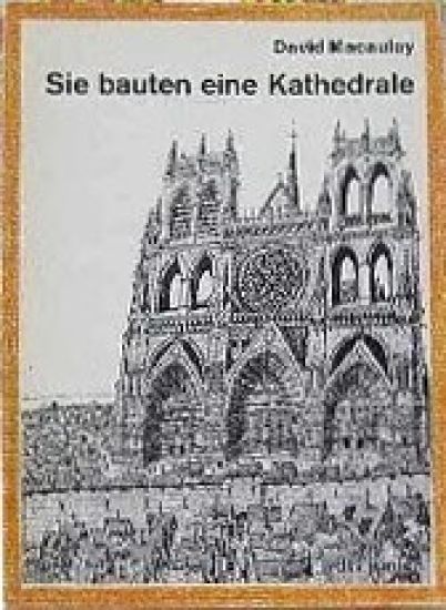 Sie bauten eine Kathedrale