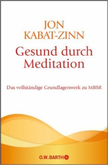 Gesund durch Meditation