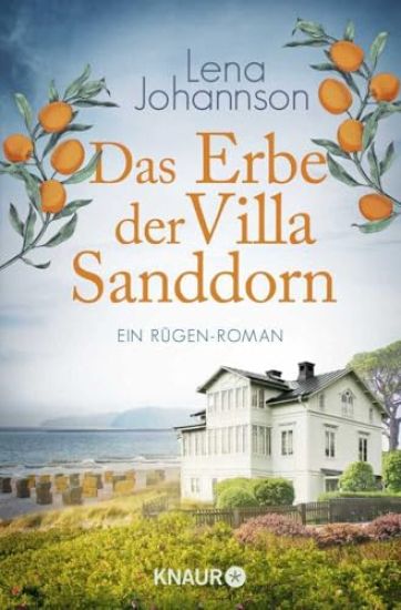 Das Erbe der Villa Sanddorn