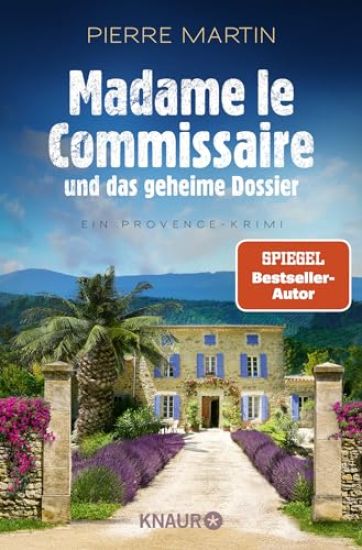 Madame le Commissaire und das geheime Dossier