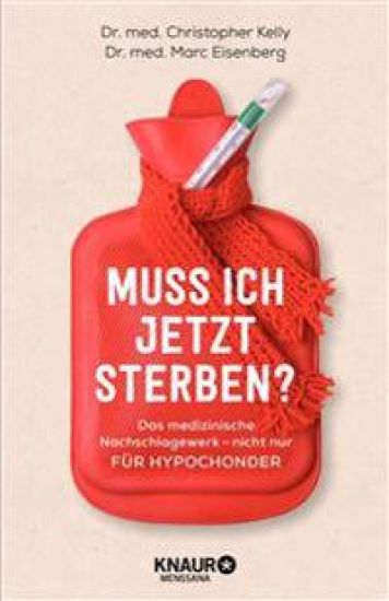 Muss ich jetzt sterben?