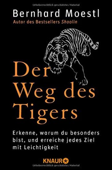 Der Weg des Tigers