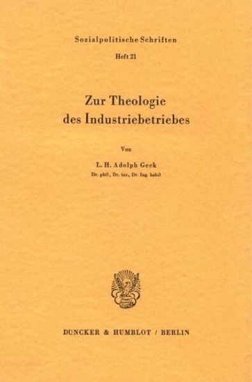 Zur Theologie Des Industriebetriebes