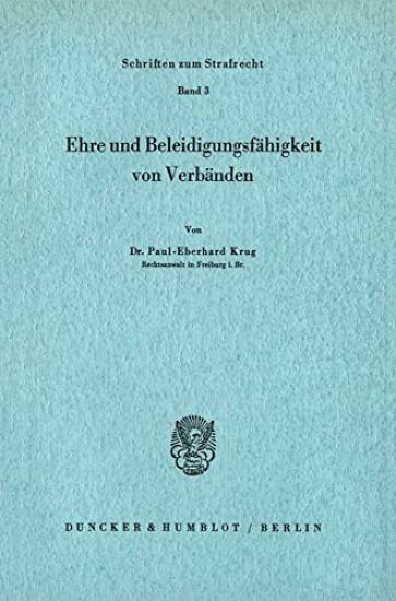 Ehre Und Beleidigungsfahigkeit Von Verbanden.