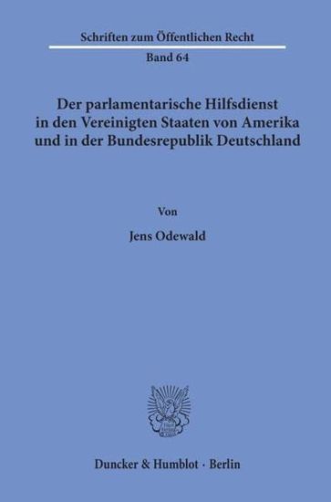 Der Parlamentarische Hilfsdienst in Den Vereinigten Staaten Von Amerika Und in Der Bundesrepublik Deutschland