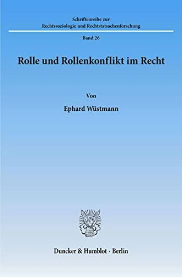 Rolle Und Rollenkonflikt Im Recht