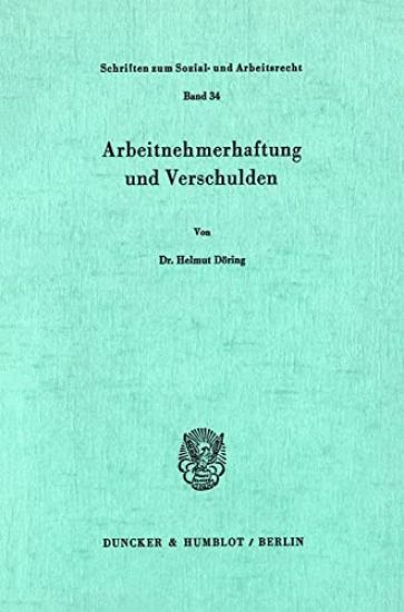 Arbeitnehmerhaftung Und Verschulden
