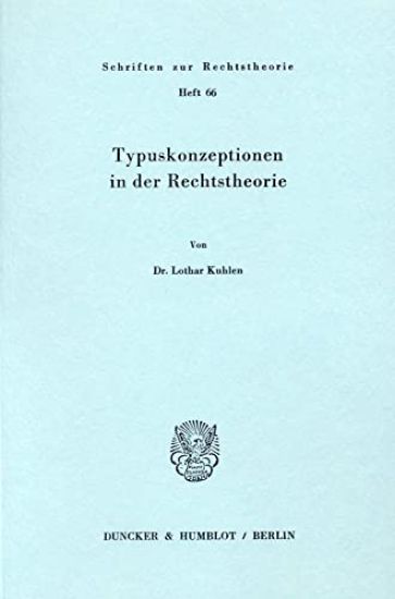 Typuskonzeptionen in Der Rechtstheorie