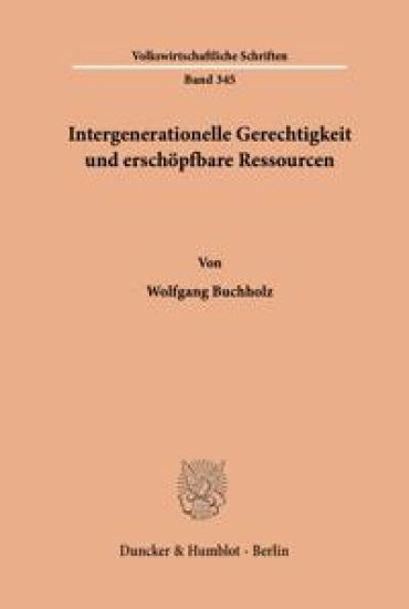 Intergenerationelle Gerechtigkeit Und Erschopfbare Ressourcen