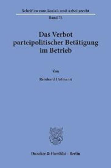 Das Verbot Parteipolitischer Betatigung Im Betrieb