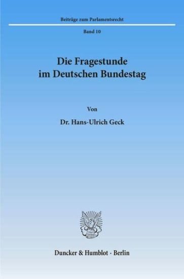 Die Fragestunde Im Deutschen Bundestag
