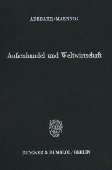 Aussenhandel Und Weltwirtschaft: Aussenwirtschaft, Band II