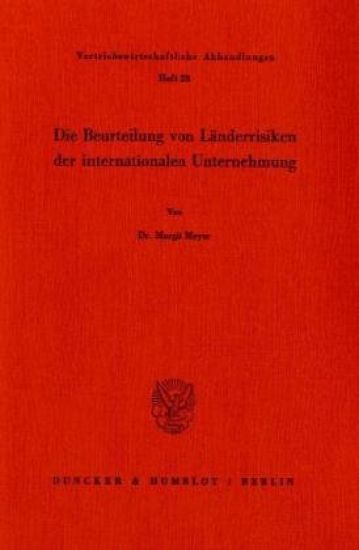 Die Beurteilung Von Landerrisiken Der Internationalen Unternehmung