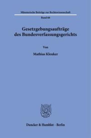 Gesetzgebungsauftrage Des Bundesverfassungsgerichts