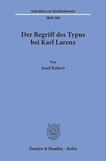 Der Begriff Des Typus Bei Karl Larenz