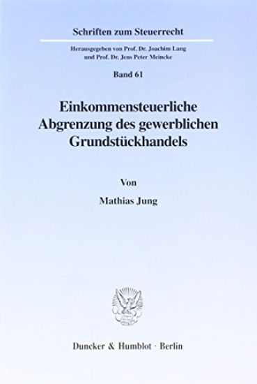 Einkommensteuerliche Abgrenzung Des Gewerblichen Grundstuckhandels