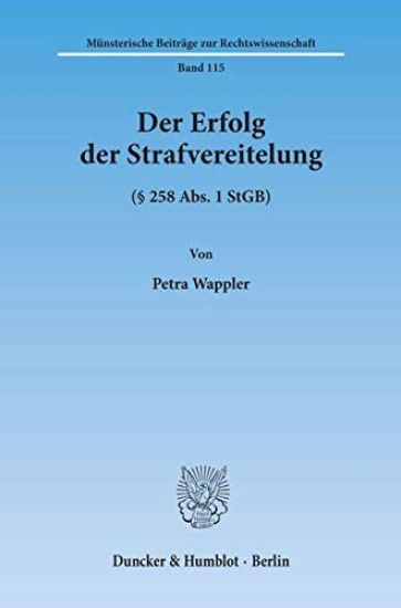 Der Erfolg Der Strafvereitelung: ( 258 Abs. 1 Stgb)