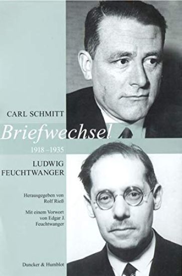 Briefwechsel 1918-1935: Mit Einem Vorwort Von Edgar J. Feuchtwanger