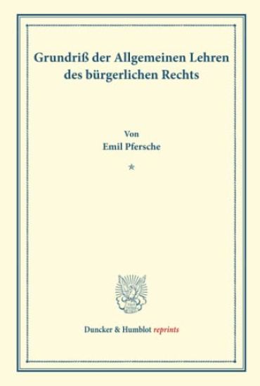 Grundriss Der Allgemeinen Lehren Des Burgerlichen Rechts: Grundriss Des Osterreichischen Rechts in Systematischer Bearbeitung. Erster Band, Zweite Abt
