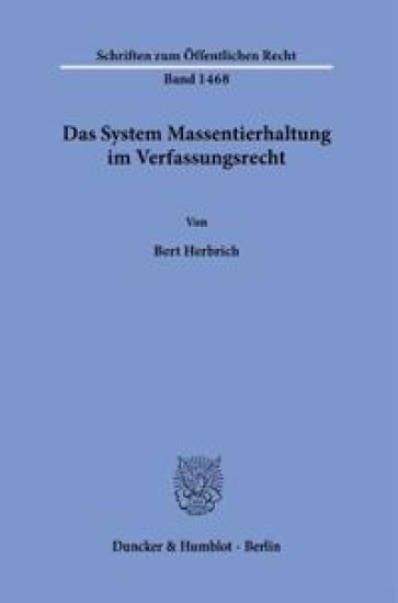 Das System Massentierhaltung Im Verfassungsrecht