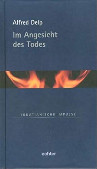 Im Angesicht des Todes