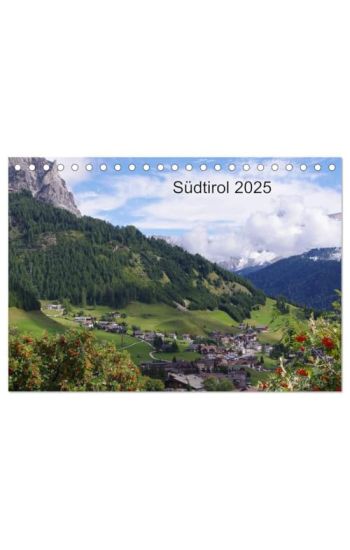 Südtirol 2025 (Tischkalender 2025 DIN A5 quer), CALVENDO Monatskalender