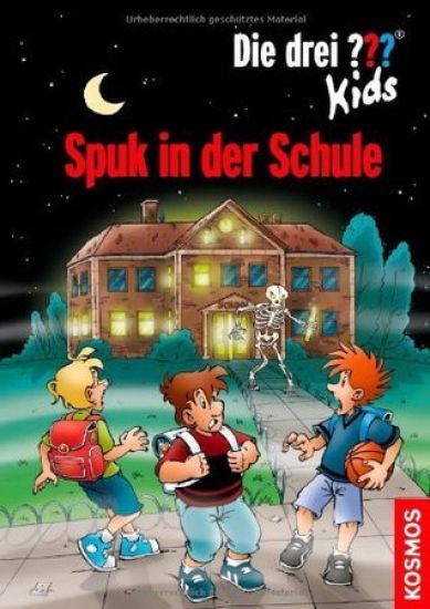 Die drei ??? Kids. Spuk in der Schule (drei Fragezeichen)