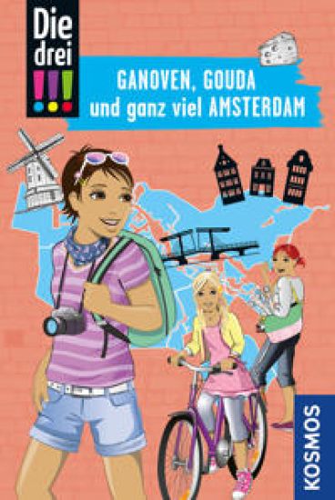 Die drei !!!, Ganoven, Gouda und ganz viel Amsterdam