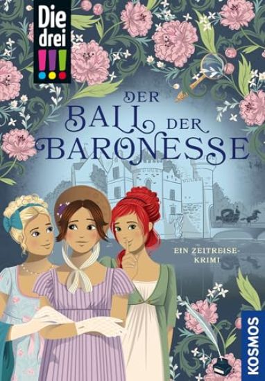 Die drei !!!, Der Ball der Baronesse