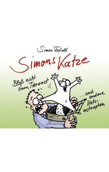 Simons Katze - Bloß nicht zum Tierarzt