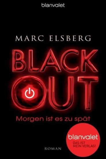BLACKOUT - Morgen ist es zu spät