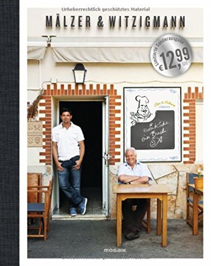 Mälzer & Witzigmann. Zwei Köche - ein Buch