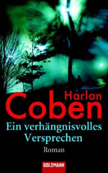 Coben, H: Verhängnisvolles Versprechen