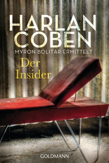 Coben, H: Insider - Myron Bolitar ermittelt 3