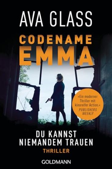 Codename Emma. Du kannst niemandem trauen