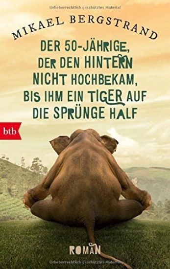 Der Fünfzigjährige, der den Hintern nicht hochbekam, bis ihm ein Tiger auf die Sprünge half
