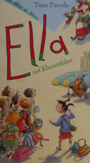 Ella auf Klassenfahrt. Bd. 03