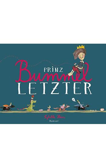 Prinz Bummelletzter