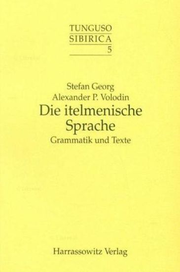 Die Itelmenische Sprache: Grammatik Und Texte